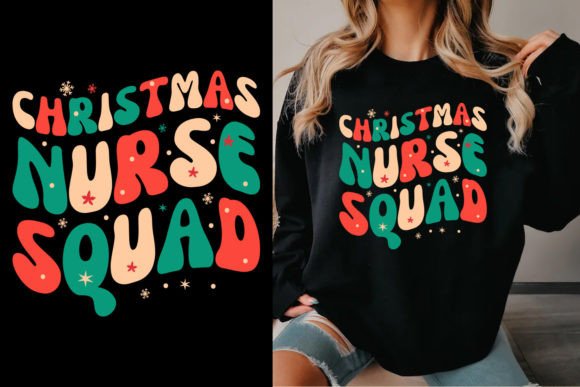 Christmas Nurse Squad. Christmas Shirt Graphics