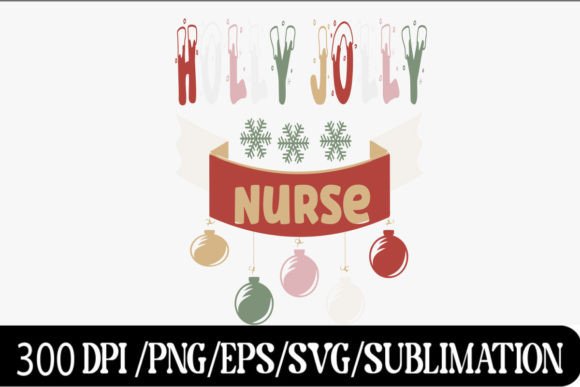 Nurse Christmas PNG, Holly Jolly Varsity Graphics