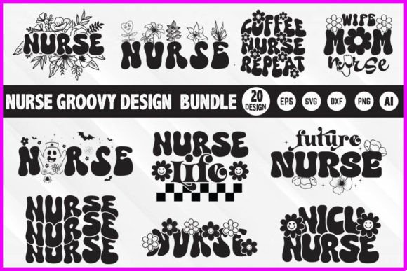 Nurse Groovy Design Bundle: Graphics and T-Shirt Designs