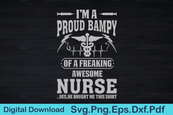 Proud Bampy Shirt SVG Gift Design