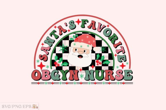 Santa's Favorite Obgyn Nurse Christmas Graphics