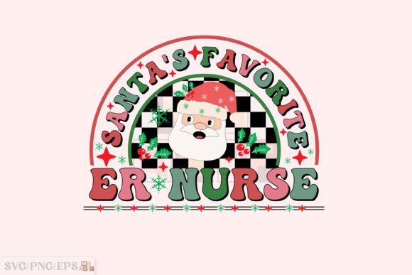 Santa’s Favorite ER Nurse Christmas PNG Graphics